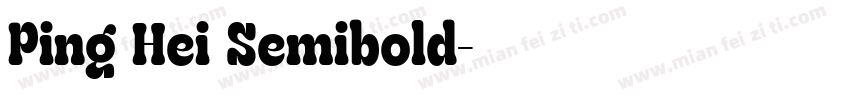 Ping Hei Semibold字体转换